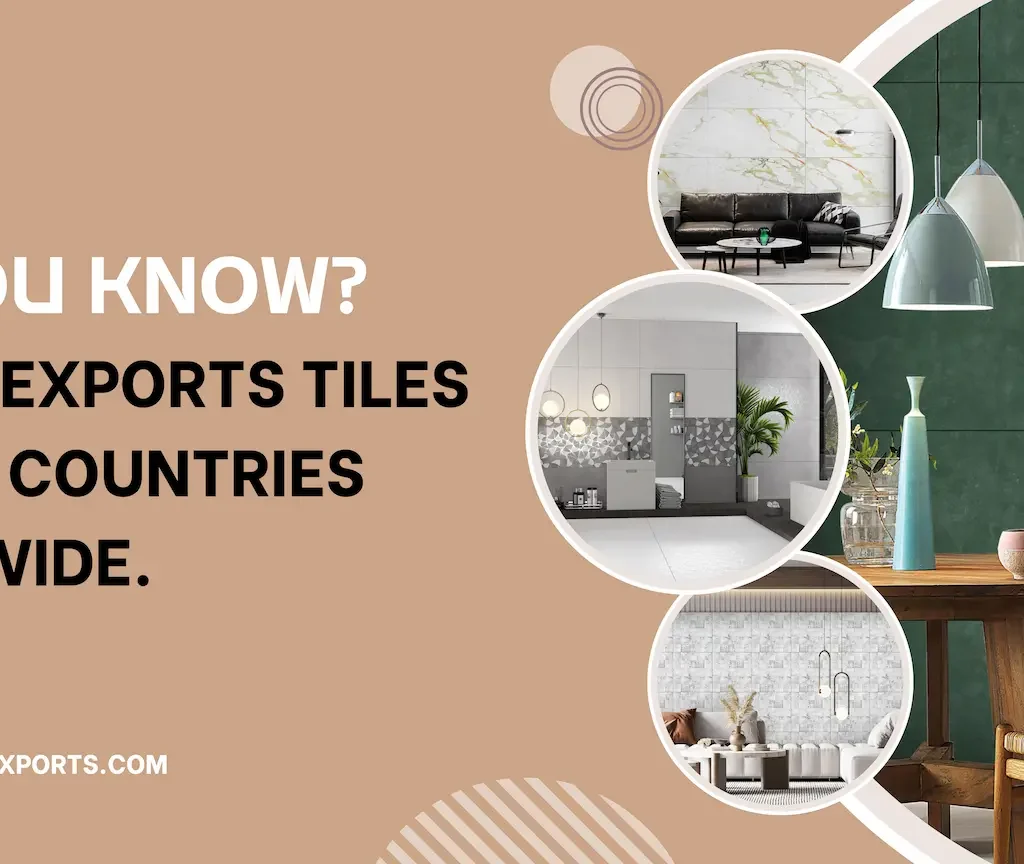 Why Indian Tiles Are Dominating the Global Market