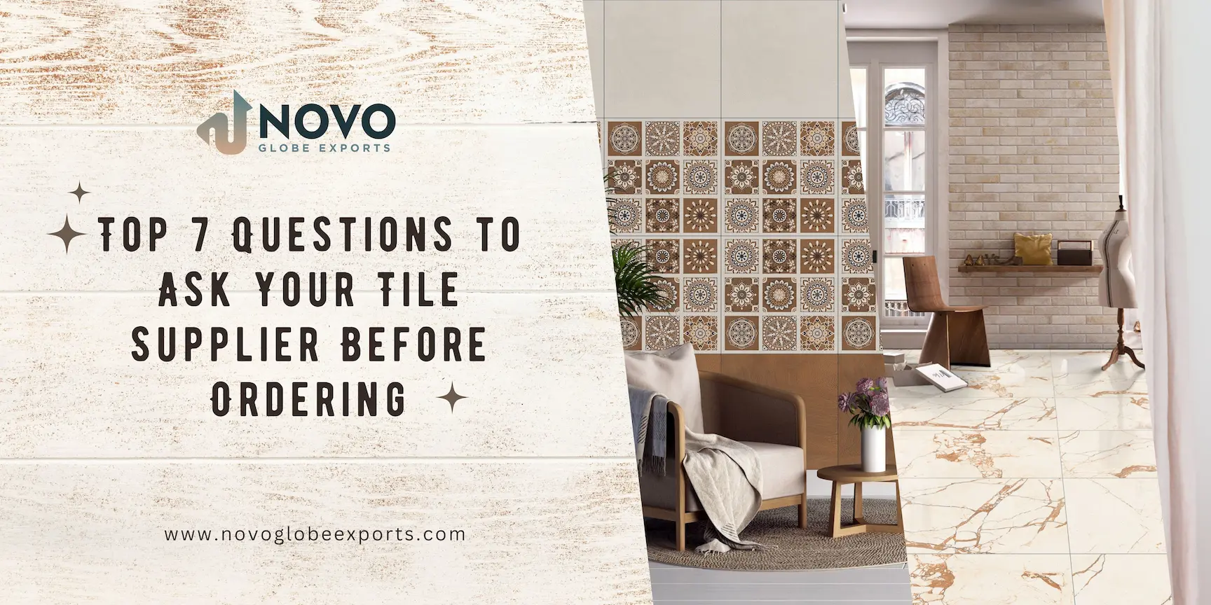 Top 7 Questions to Ask Your Tile Supplier Before Ordering