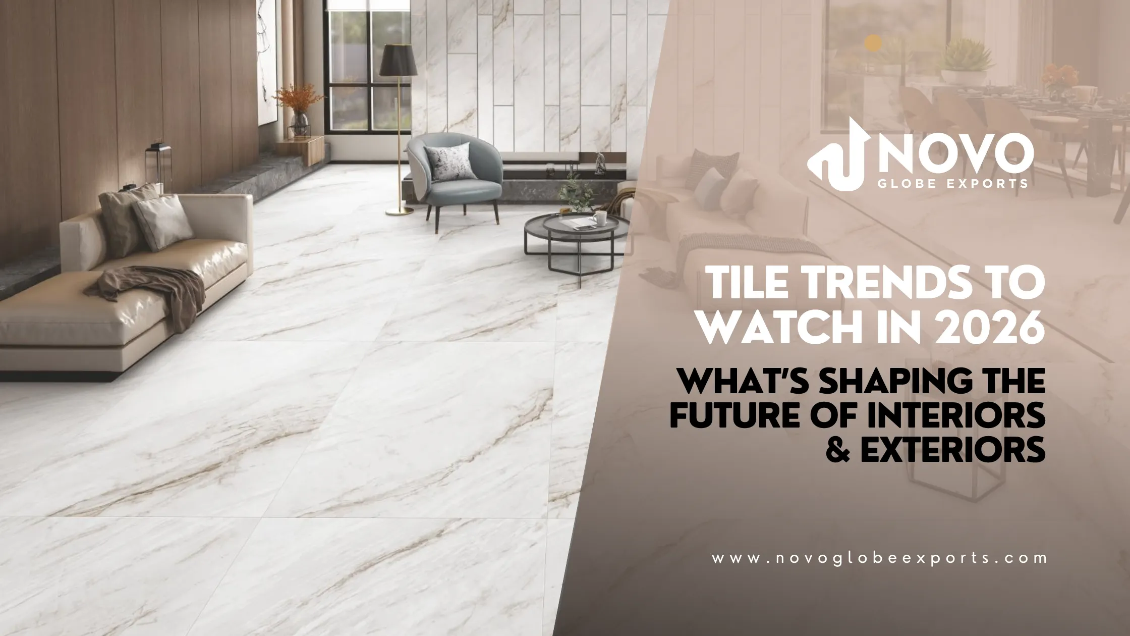 Tile Trends to Watch in 2026: What’s Shaping the Future of Interiors & Exteriors